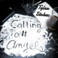 Tyler Stokes — Calling All Angels — обложка